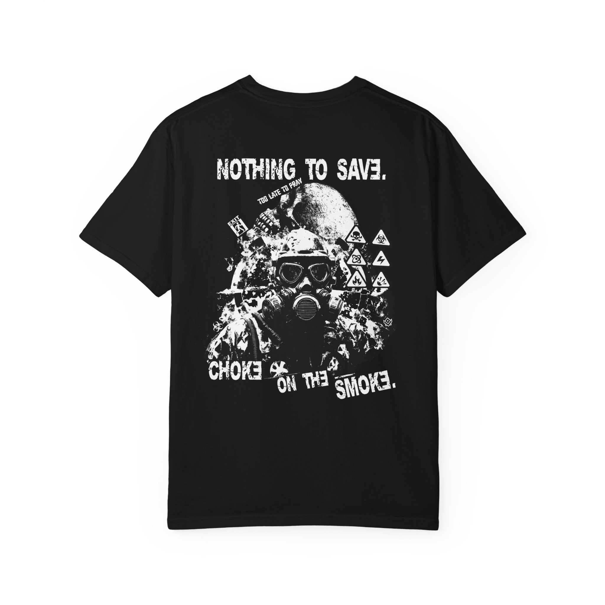 Apocalyptic 'Choke on the Smoke' T-Shirt - Doomsday Graphic by Printify