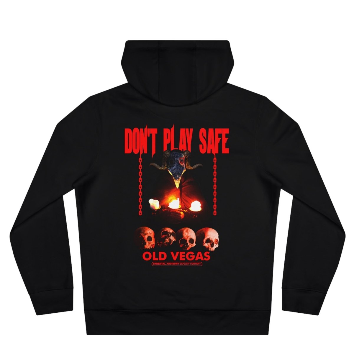DON’T PLAY SAFE Hoodie - OLD VEGAS